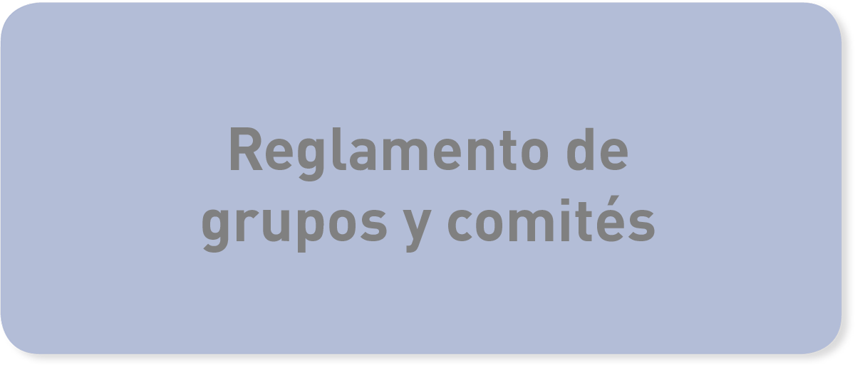 Reglamento de Grupos y Comités