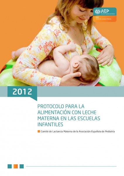Protocolo para la alimentación con leche materna en las escuelas infantiles  | Asociación Española de Pediatría