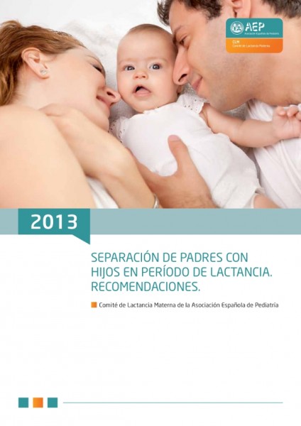 Separación de padres con hijos en período de lactancia | Asociación  Española de Pediatría
