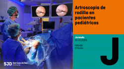 Artroscopia de rodilla en pacientes pediátricos