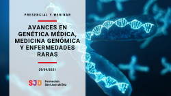 Avances en genética médica,  medicina genómica y enfermedades raras