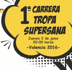 I Carrera Tropa Supersana