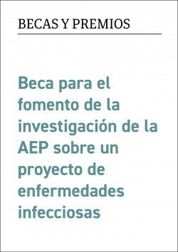 Beca para el Fomento de la investigación de la AEP sobre un proyecto de enfermedades infecciosas